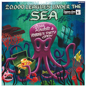 Roulette ,Arsen /Robbie's Dirty.. - 20.000 Leagues Under The Sea